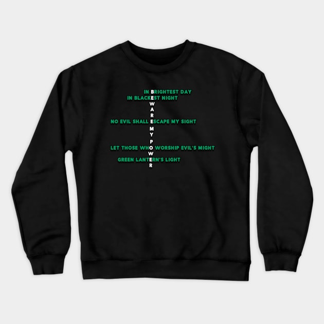 The Green Lantern Oath Crewneck Sweatshirt by JoeBurgett